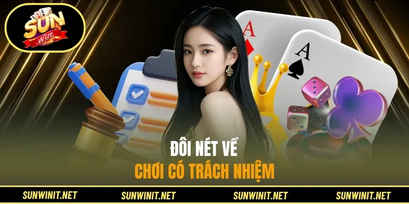 Đôi nét về chơi có trách nhiệm