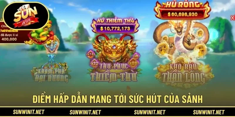 Khám phá ưu thế tạo điểm nhấn cho trò chơi